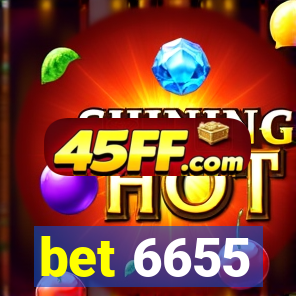 bet 6655